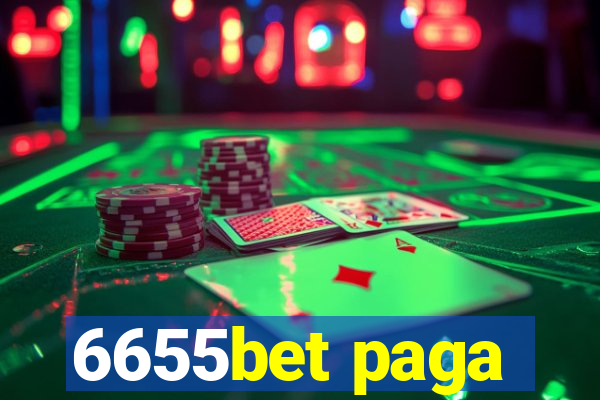 6655bet paga